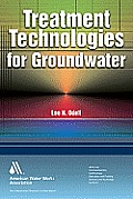 Treatment Technologies for Groundwater