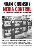 Media Control The Spectacular Achievements of Propaganda