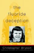 Fluoride Deception