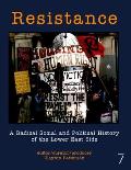 Resistance: A Radical Social and Political History of the Lower East Side