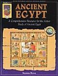 Ancient Egypt, Grades 4-7: A Comprehensive Resource for the Active Study of Ancient Egypt