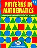 Early Patterns in Mathematics 1-3: Investigating Patterns in Shape & Number
