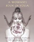 Womans Book Of Yoga Embracing Our Natural Life Cycles