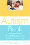 Autism Book Answers to Your Most Pressing Questions Answers to Your Most Pressing Questions