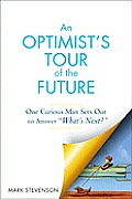 Optimists Tour of the Future