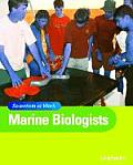 Scientists At Work Marine Biologists