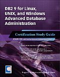 DB2 9 for Linux, Unix, and Windows Advanced Database Administration Certification: Certification Study Guide