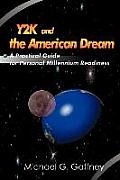 Y2K and the American Dream: A Practical Guide for Personal Millennium Readiness