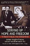 Serving Up Hope and Freedom: The Triumphant Story of James and Robert Paschal