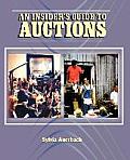 The Insider's Guide to Auctions