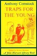 Traps for the Young (John Harvard Library)