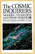 Cosmic Inquirers Modern Telescopes & Their Makers