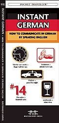 Instant German How to Communicate in German by Speaking English