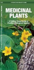 Medicinal Plants An Introduction to Familiar North American Species