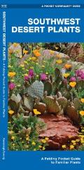 Southwestern Desert Plants: An Introduction to Familiar Species