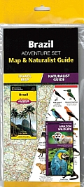 Brazil Adventure Set: Map & Naturalist Guide [With Charts]