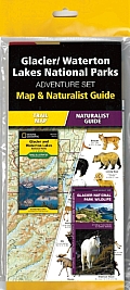 National Geographic Glacier Waterton Lakes National Parks Adventure Set Map & Naturalist Guide