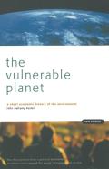 Vulnerable Planet A Short Economic History of the Environment