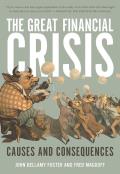 Great Financial Crisis Causes & Consequences