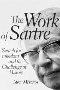 Work Of Sartre Search For Freedom & The Challenge Of History
