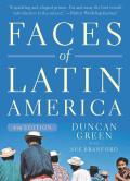 Faces of Latin America 4th Edition Revised