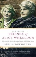 Friends of Alice Wheeldon The Anti War Activist Accused of Plotting to Kill Lloyd George