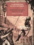 Confronting Black Jacobins The United States the Haitian Revolution & the Origins of the Dominican Republic