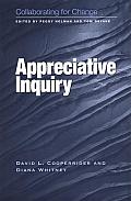 Appreciative Inquiry Collaborating For C
