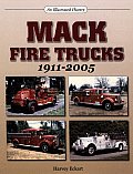 Mack Fire Trucks: 1911-2005