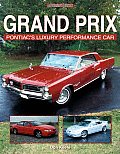 Grand Prix: Pontiac's Luxury Performance Car