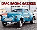 Drag Racing Gassers Photo Archive