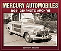 Mercury Automobiles: 1939-1959 Photo Archive