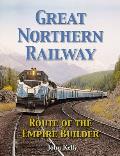 Great Northern Railway - Route of the Empire Builder