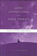 Grief Counselling & Grief Therapy A Handbook