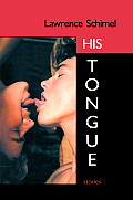 His Tongue