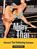 Muay Thai Advanced Thai Kickboxing Techniques