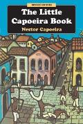 Little Capoeira Book 3rd Edition