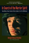 In Search of the Warrior Spirit Teaching Awareness Disciplines to the Military