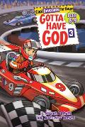 Gotta Have God Volume 3: Cool Devotions for Boys Ages 6-9