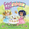 God & Me a Devotional for Girls Ages 4 7