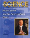 Robert Jarvik & The First Artificial Hea