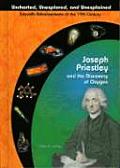 Joseph Priestly and the Discovery of Oxygen
