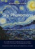 Sky Phenomena: A Guide to Naked-Eye Observation of the Stars