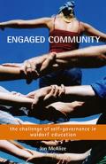 Engaged Community The Challenge of Self Governance in Waldorf Schools