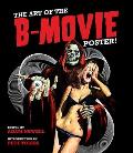 Art of the B Movie Poster