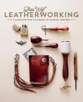 Lone Wolf Leatherworking A Complete How To Manual
