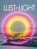Lust for Light Illuminated Works