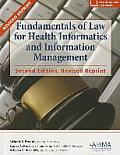 Fundamentals of Law for Health Informatics & Information Management