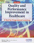 Quality & Performance Improvement in Healthcare 5th Edition