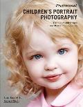 Professional Childrens Portrait Photography Techniques & Images from Master Photographers